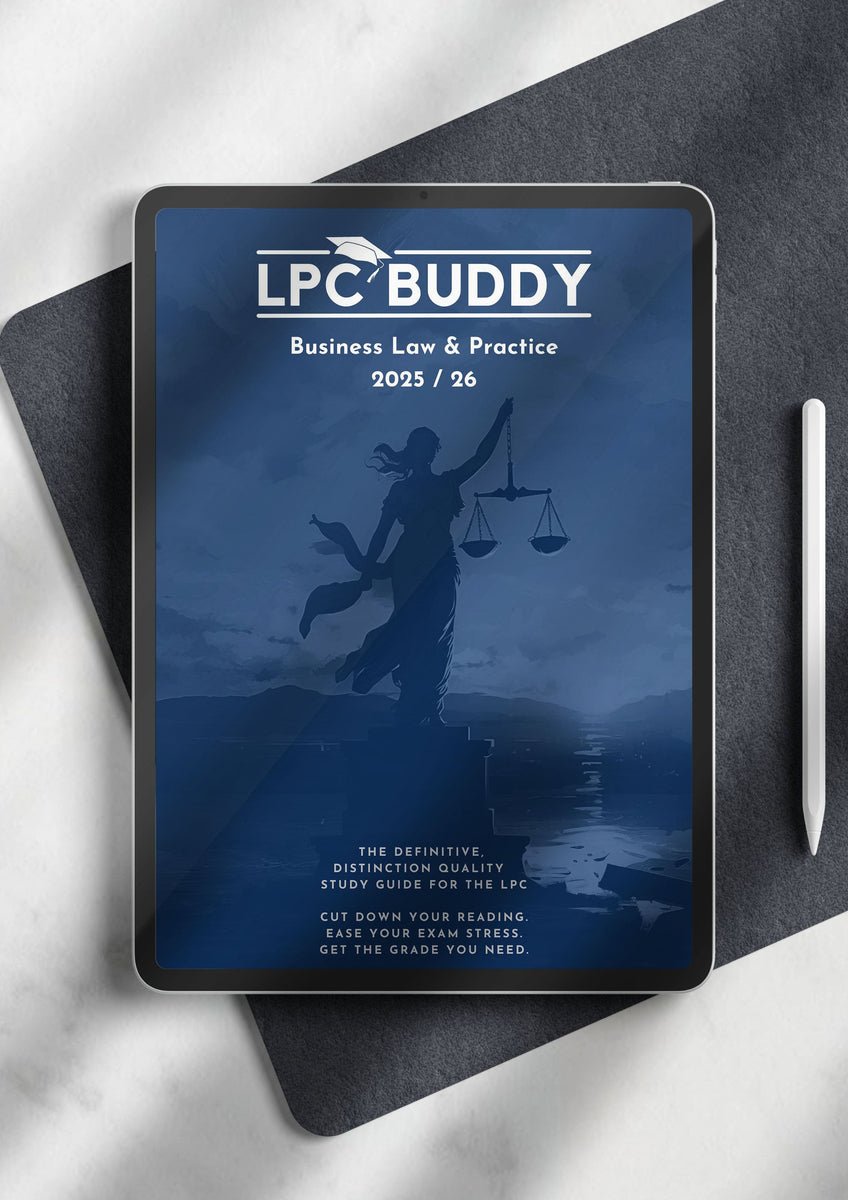 LPC Buddy™ 2025 / 26 | Business Law & Practice | Distinction LPC Notes