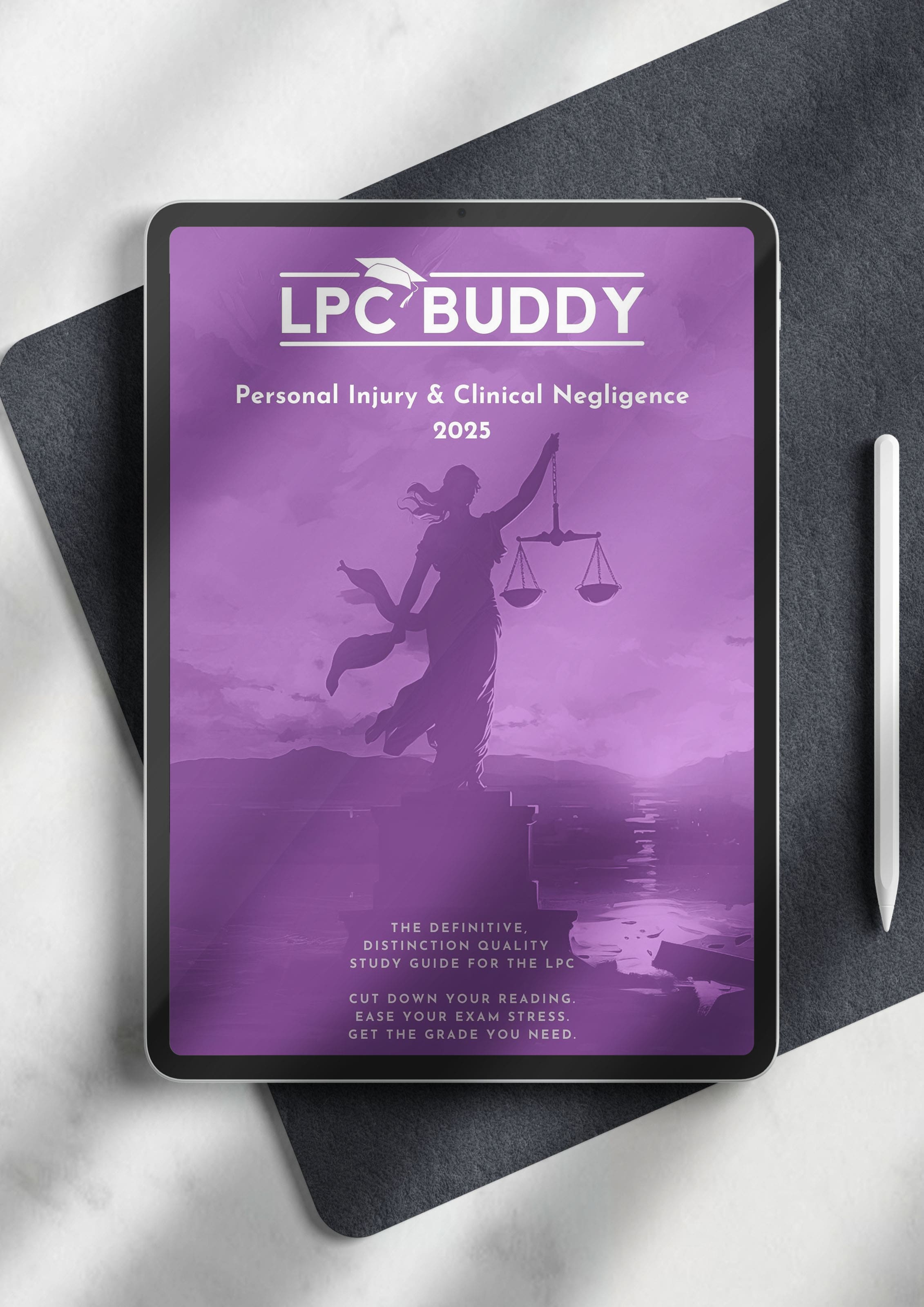 LPC Buddy™ 2025 | Personal Injury & Clinical Negligence | Distinction Level Study Guide for the LPC (Electronic)
