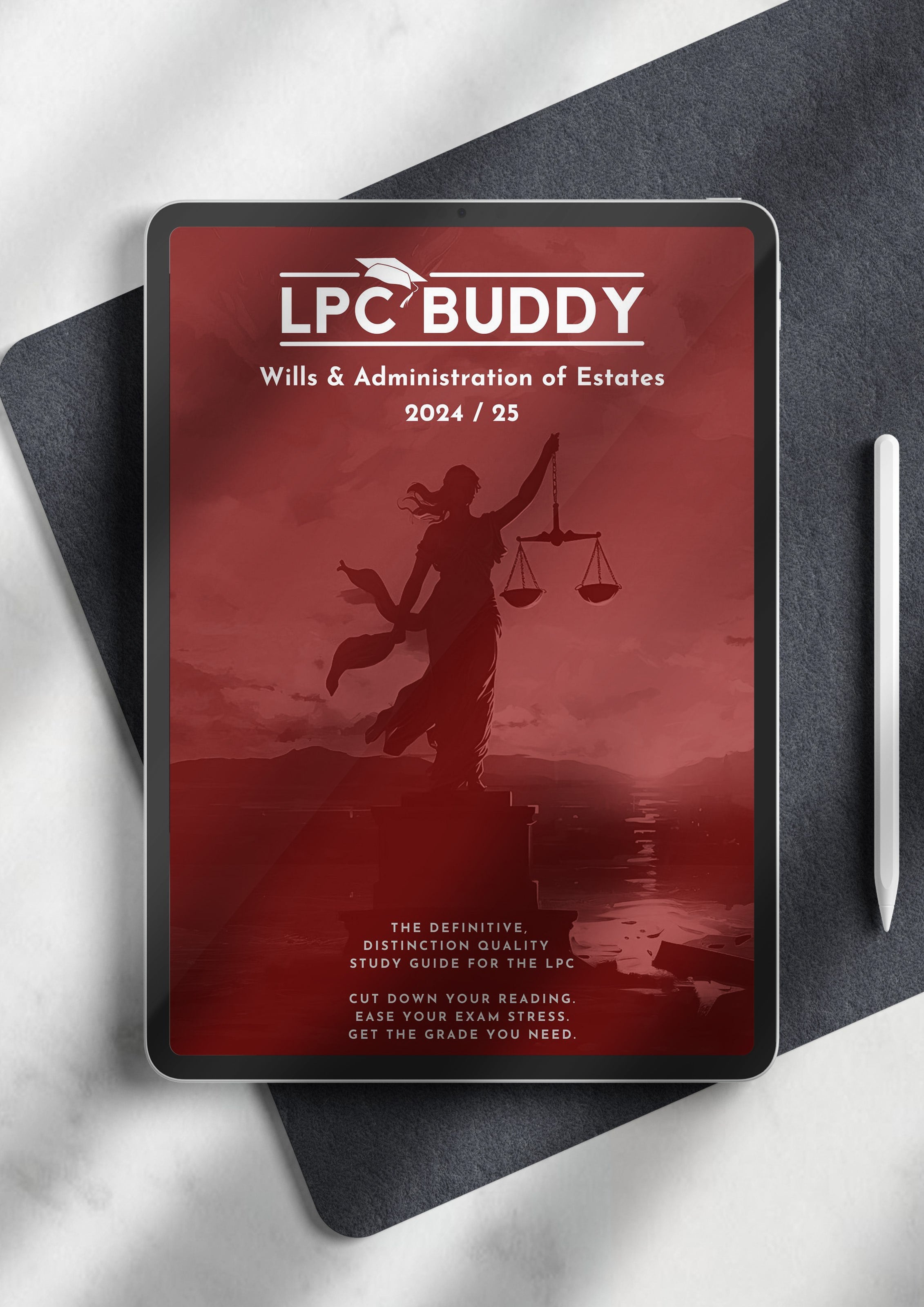 LPC Buddy™ 2024 / 25 | Wills & Administration of Estates | Digital Distinction Level Study Guide for the LPC