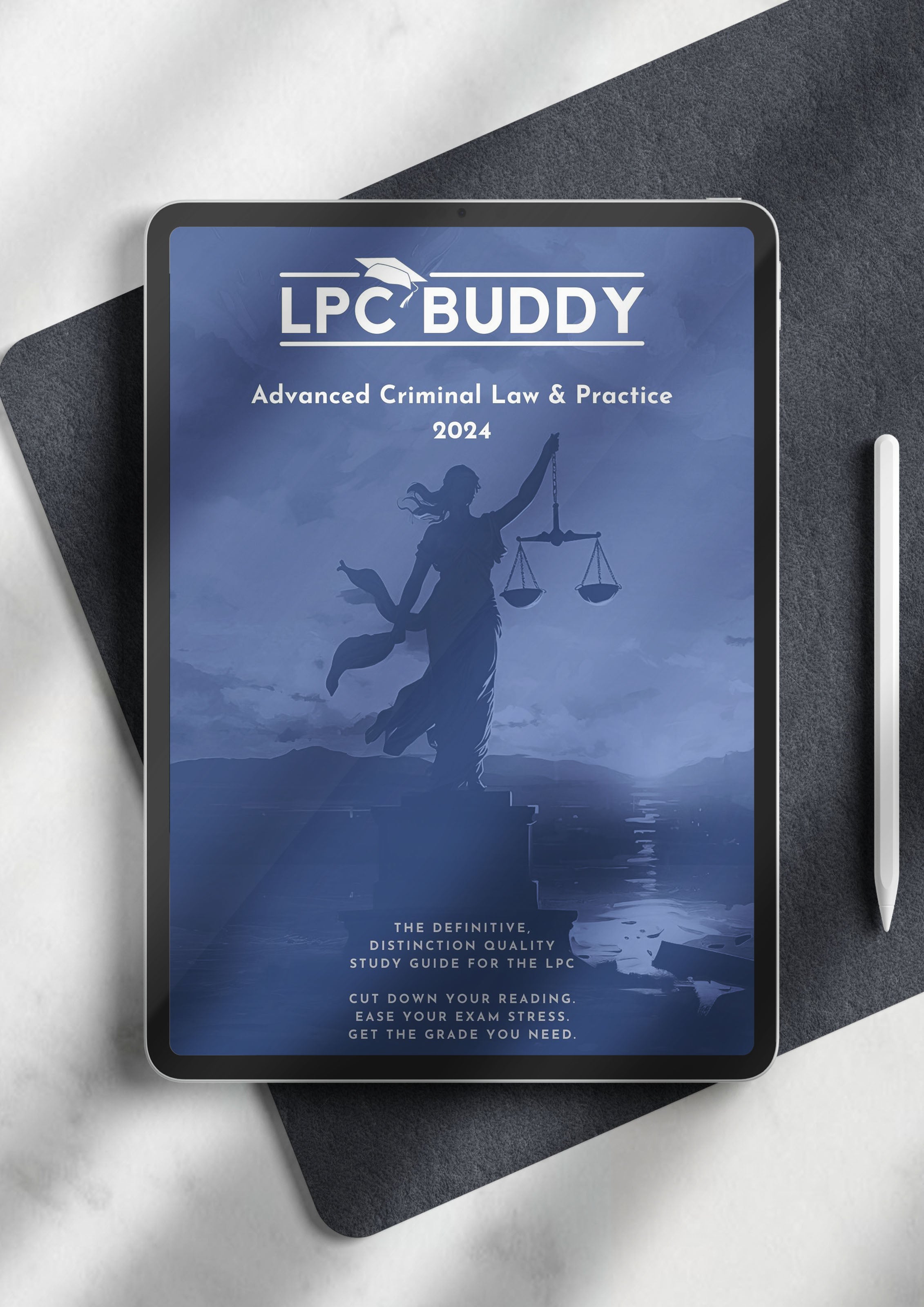 LPC Buddy™ 2024 | Advanced Criminal Law | Distinction Level Study Guide for the LPC (Electronic)
