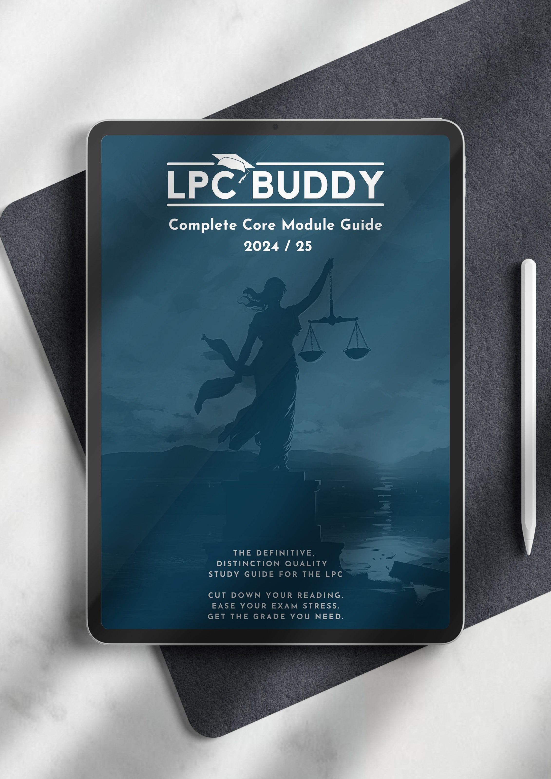 LPC Buddy™ 2024 / 25 | Complete Core Module Guide | Digital Distinction Level Study Guide for the LPC